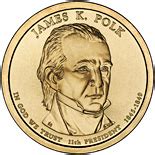 Polk (1845-1849) (2k) 15. . James k polk dollar coin value 1845 to 1849